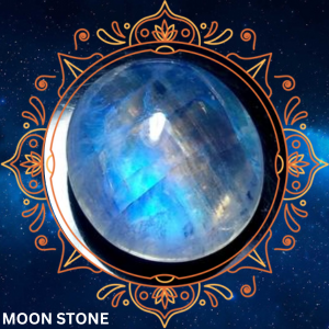 चंद्रकांत मणि / MOON STONE